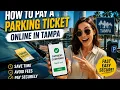 How to pay a parking ticket online in Tampa
