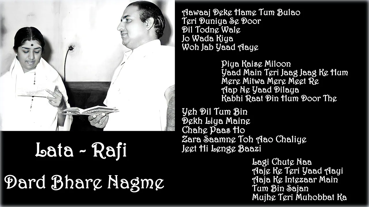 Mohammad Rafi || Lata Mangeshkar || Dard Bhare Nagme || Sad Duets || Soulful Melodies