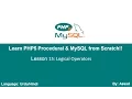 PHP Procedural MySQLi Lesson 15 Logical Operators