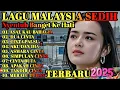 Download Lagu LAGU MALAYSIA SEDIH GALAU😭 PATAH HATI 💔 COCOK UNTUK MENEMANI HARI SANTAI/PERJALANAN 2025 ALBUM 15