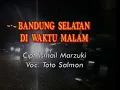 Download Lagu Keroncong Toto Salmon - Bandung Selatan Di Waktu Malam