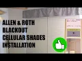 Allen Roth Blackout Cellular Shades From Lowes - Installation