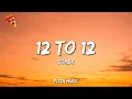 Download Lagu 12 to 12 - sombr (Lyrics)