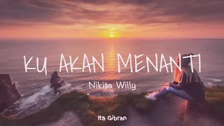 Download Ku akan menati || nikita willy🌹 MP3