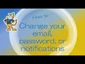 Change your email password or notification settings in Aeries