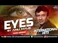 Lagu Eyes - Anu Malik | International Hits | Jukebox | Best English Songs
