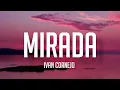 Mirada - Ivan Cornejo (LETRA/ENGLISH LYRICS)