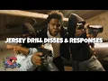 Jersey Drill Disses Responses Pt 1