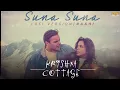 Suna Suna (Lofi Version) | Krishna Cottage | Shreya Ghoshal | Anu Malik Sohail Khan | Isha K | Raahi