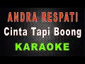 Download Lagu Andra Respati - Cinta Tapi Boong (Karaoke) | LMusical