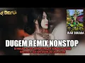 Download Lagu DUGEM FUNKOT HARD DJ MALAM INI TAK SEINDAH MALAM KEMARIN X KAWIN KONTRAK X TAK ADA ANGIN NEW 2024