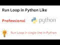 Python Basics for loop in python one line for loop python