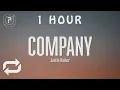 Download Lagu [1 HOUR 🕐 ] Justin Bieber - Company (Lyrics)