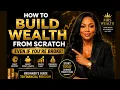 How to Build Wealth from Scratch Even If You re Broke Beginner s Guide to Financial Freedom