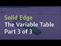 Solid Edge - The Variable Table