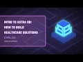 Astra DB s Build-A-Thon Build a Healthcare App DataStax Developers