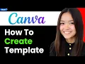 How to Create a Template on Canva 2026 Step By Step