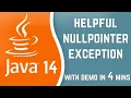 Java14 Helpful NullPointer exception feature with Demo balaji
