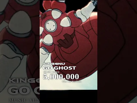 King Gnu New Track "GO GHOST" MV 5M views⚡⚡(TVアニメ『攻殻機動隊 THE GHOST IN THE SHELL オープニングテーマ) #kinggnu