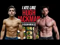 I Tried Hugh Jackman s Wolverine Diet