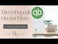 How To Do An Owner Draw Via Direct Deposit QBO Tutorial The Home Bookkeeper
