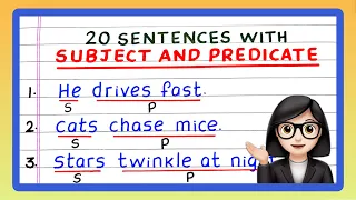 Subject and Predicate Sentences 20 Sentence with Subject and Predicate Updated With New Examples