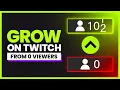 The Best Ways To Grow On Twitch From 0 Viewers Streaming Tips GETREKT