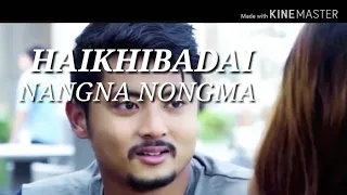 haikhibadai nangna nongma full song