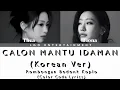 Download Lagu [●Project●] ❤︎Thea\u0026Fiona❤︎ - Calon Mantu Idaman (Korea Ver.) 𓊈Original by @K-TuneRoom𓊉