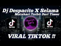 Download Lagu DJ DESPACITO X SELAMA MATAHARI TERBIT DARI TIMUR || VIRAL TIKTOK TERBARU!!