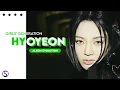 Download Lagu GIRLS' GENERATION (소녀시대) - HYOYEON (효연) ( Total line / Album Evolution ) (2007 - 2021)