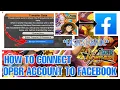 LEARN HOW TO CONNECT YOUR OPBR ACCOUNT TO YOUR FACEBOOK ONE PIECE BOUNTY RUSH