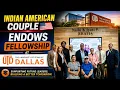 Indian American couple endows fellowship at UT Dallas India Abroad