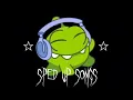 @odetari - YOU'RE TOO SLOW sped up