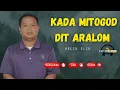 KADA MITOGOD DIT ARALOM/HELIK ELIK#LAGUTERBARU #SABAHANSONG#DUSUNSONG#lagudusun#LAGUSUMAZAU#2025  