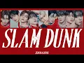 Download Lagu SLAM DUNK / ZEROBASEONE (제로베이스원) 【カナルビ、歌割り、パート割り、和訳、意訳、日本語字幕、Lyrics、가사】 Download Lagu SLAM DUNK / ZEROBASEONE (제로베이스원) 【カナルビ、歌割り、パート割り、和訳、意訳、日本語字幕、Lyrics、가사】