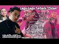 Download Lagu ZINIDIN ZIDAN ||| KUMPULAN LAGU DARI ALBUM TERBAIK