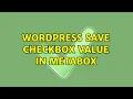 Wordpress Save checkbox value in metabox