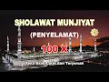 Download Lagu Sholawat Munjiyat 100 Kali Bacaan Arab Latin dan Artinya