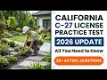 2026 C 27 License Practice Test Guide Master the California Landscaping Contractor Exam