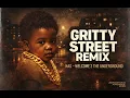 Nas – Welcome to the Underground (Gritty Street Remix)