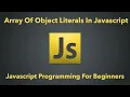 Array Of Object Literals Javascript Programming For Beginners