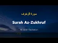Download Lagu Surah Az-Zukhruf - Ali Jaber (With English Translation)