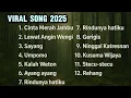 CINTA MERAH JAMBU - LEWAT ANGIN WENGI - SAYANG - UMPOMO - KUMPULAN LAGU DANGDUT VIRAL 2025