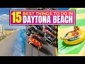 Top 15 BEST Things To Do In Daytona Beach Florida