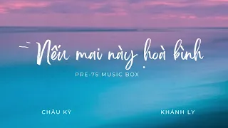 Nếu mai này hoà bình