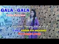 Download Lagu GALA GALA Karaoke Duet Yulia Fahreza | Tanpa Vocal Pria