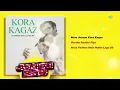 Kora Kagaz - Full Album |  Mera Jeevan Kora Kagaz | Roothe Roothe Piya | DJ Harshit Shah, DJ MHD IND