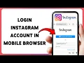 How To Login Instagram Account In Mobile Browser 2025 Sign In To Instagram Without The App