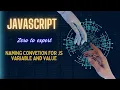 Javascript variables and values naming convention for js series - 3